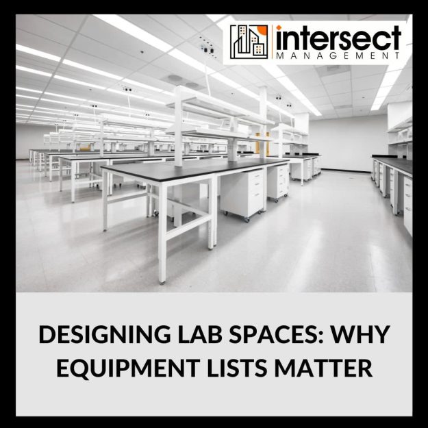 Designing Lab Spaces: Why Equipment Lists Matter